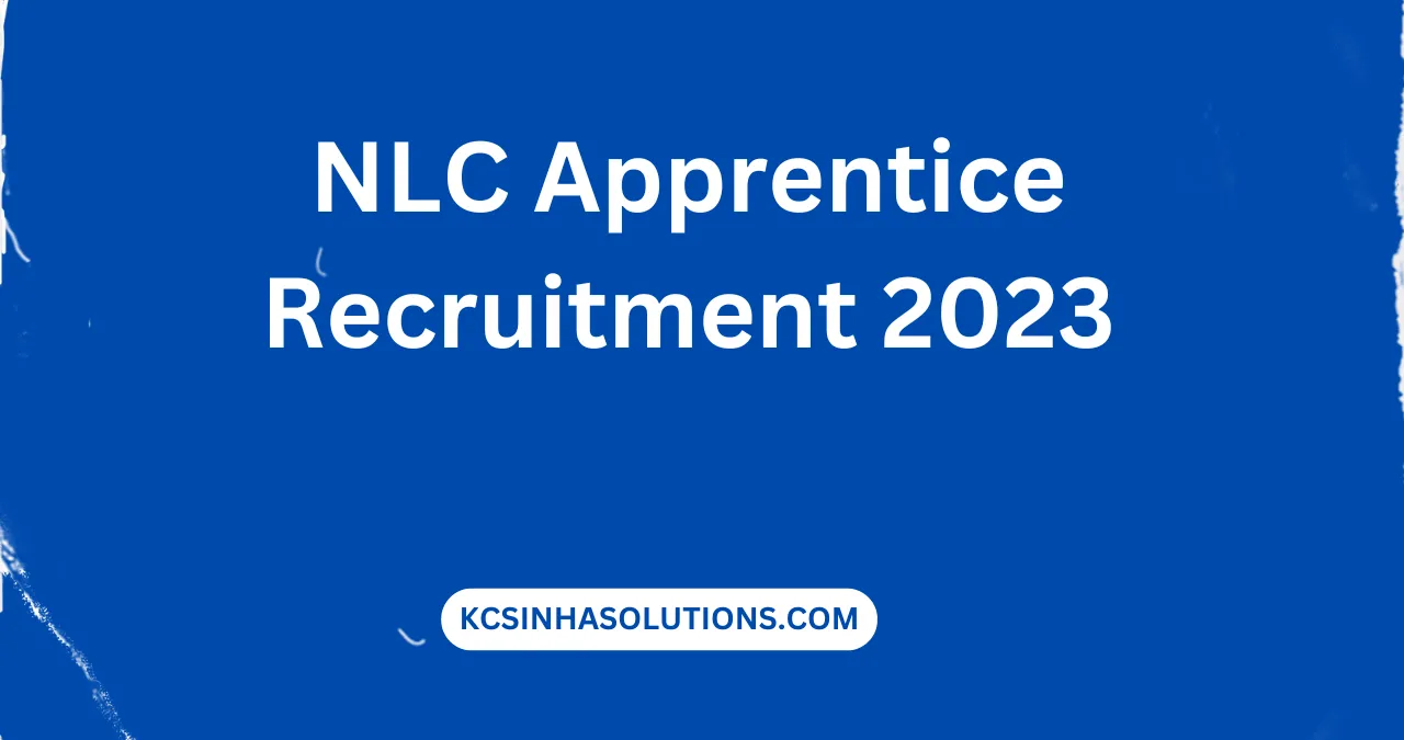 NLC Apprentice Recruitment 2023